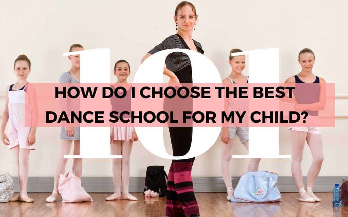 dance kids and dance teacher standing on a studio with title how do i choose the best dance school for my child?