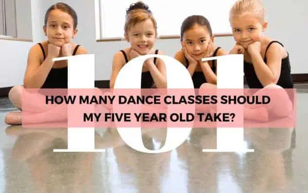 4 dance kids sitting on the floor with 2 hands in their face with title how many dance classes should my 5 year old take?