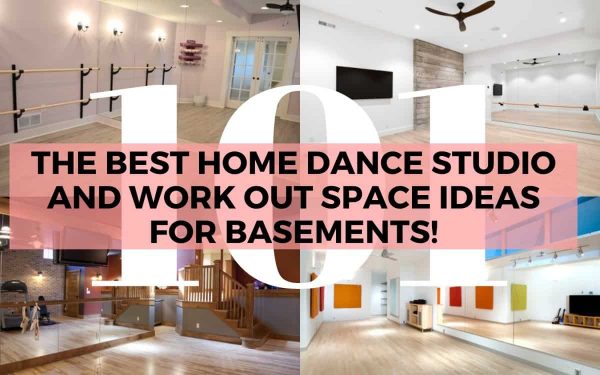The Best Home Dance Studio and Work Out Space Ideas for Basements!