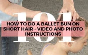 How to do a Ballet Bun on Short Hair - Video and Photo Instructions- a picture of a ballerina's hair fixed by her mother