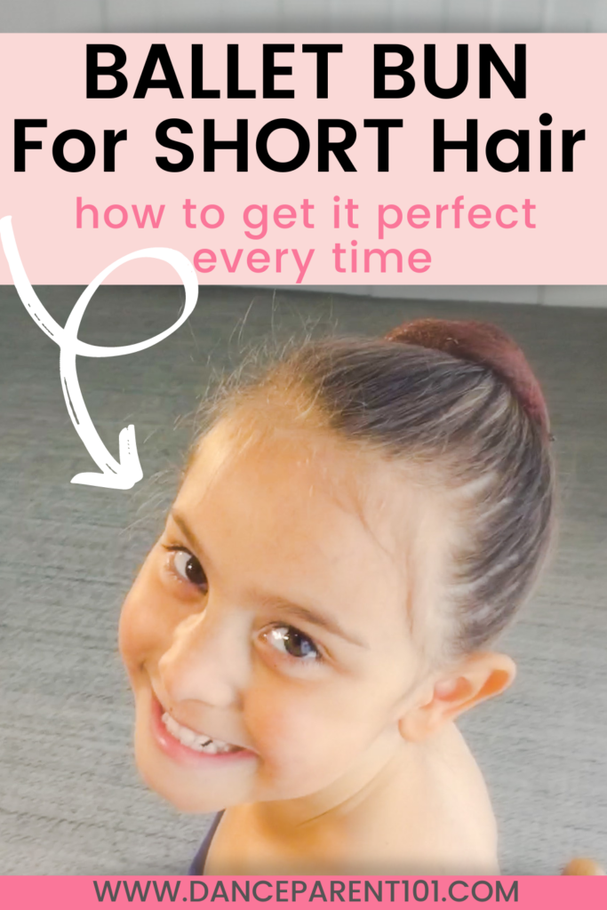 How to do a Ballet Bun on Short Hair – Video and Photo Instructions