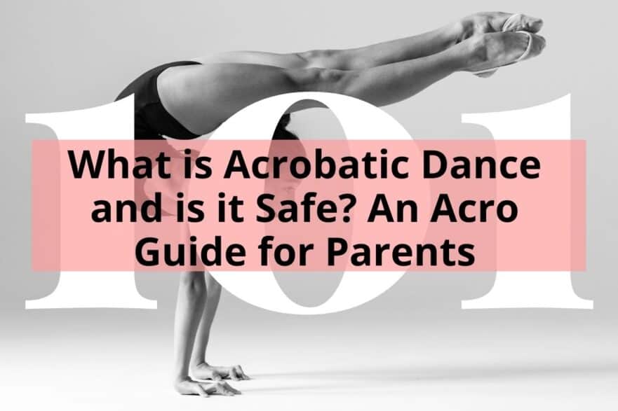 Acro Dance at Competitions – Getting the Balance Right!