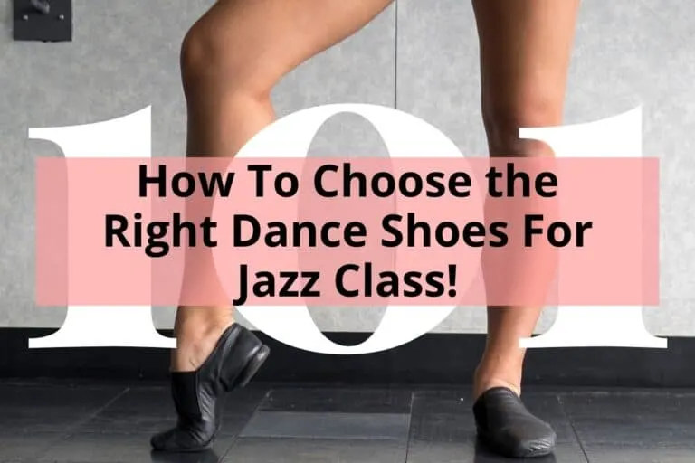 How To Choose the Right Dance Shoes For Jazz Class!