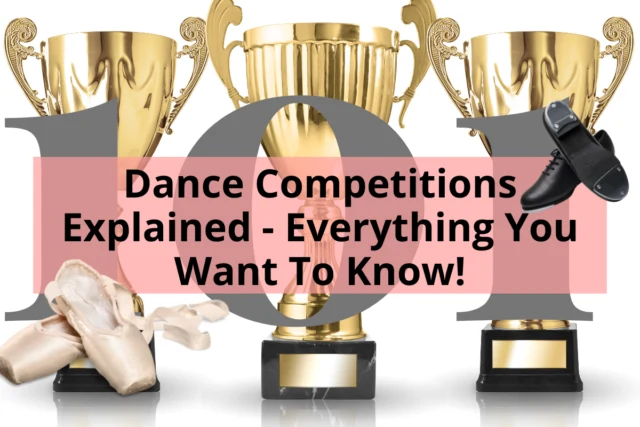 Three Trophies with the title - Dance Competitions Explained everything you want to know