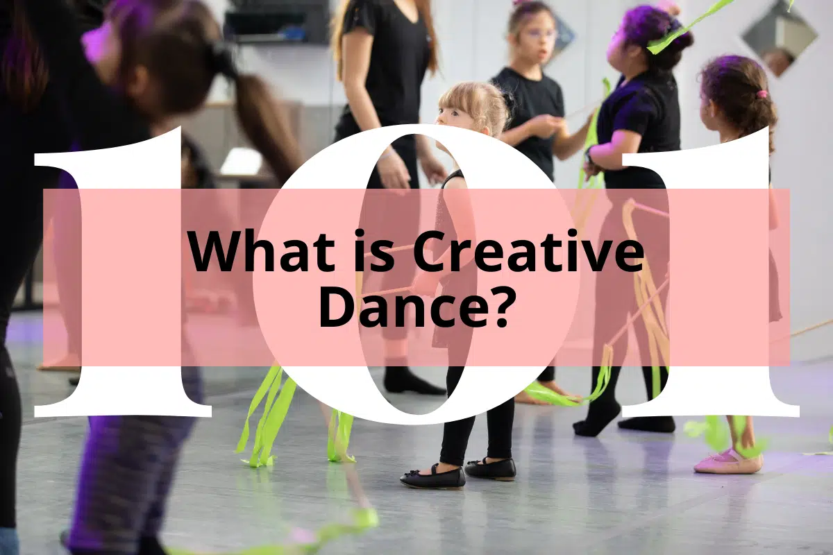 little kids holding crepe paper swirlers with title What is Creative Dance? What is Creative Dance?
