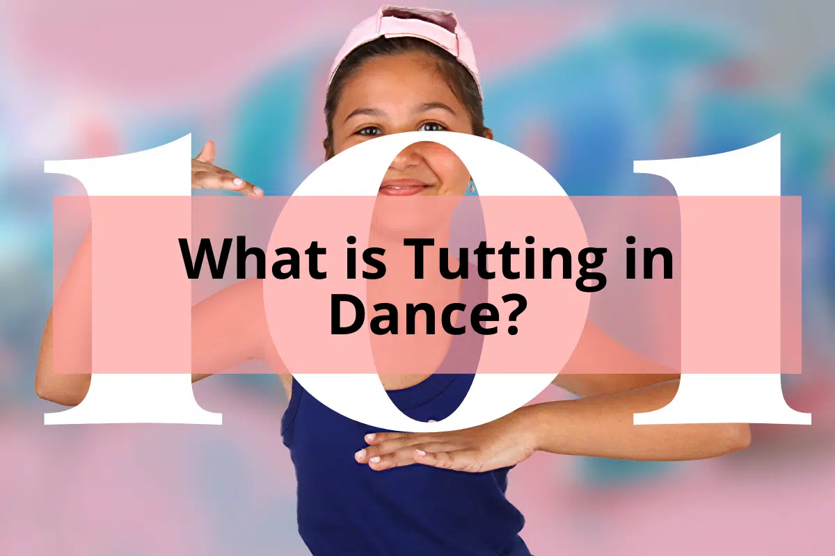 girl smiling and placing her hands on lips level and chest with title What is Tutting in Dance?