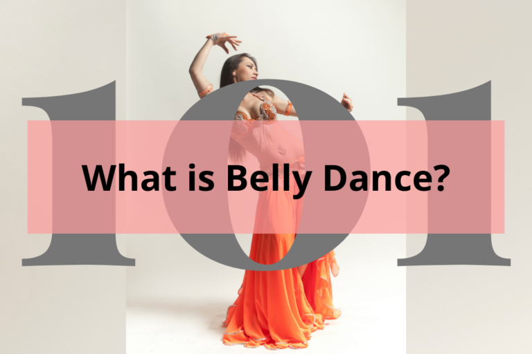 woman dancing belly dance with title What is Belly Dance?