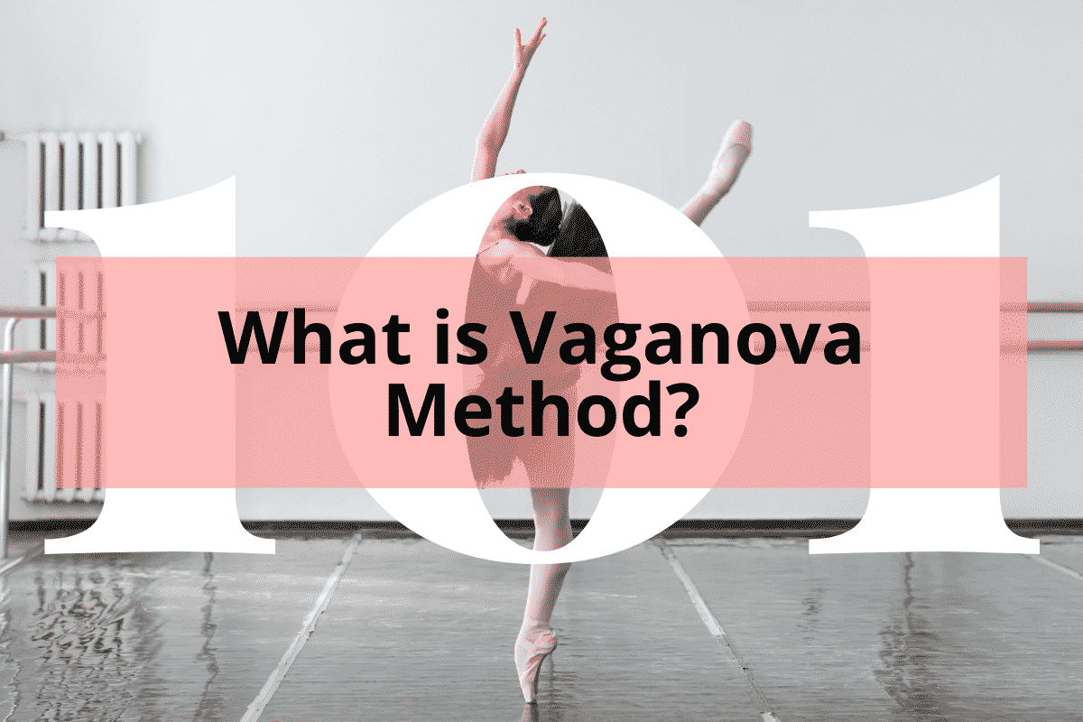 dancing ballerina with title What is the Vaganova Method?