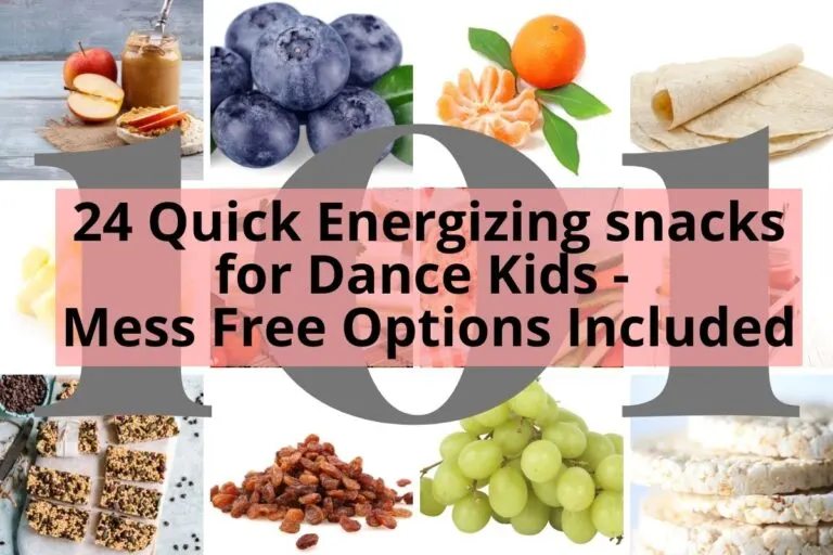 24 Quick Energizing snacks for Dance Kids - Mess Free Options Included