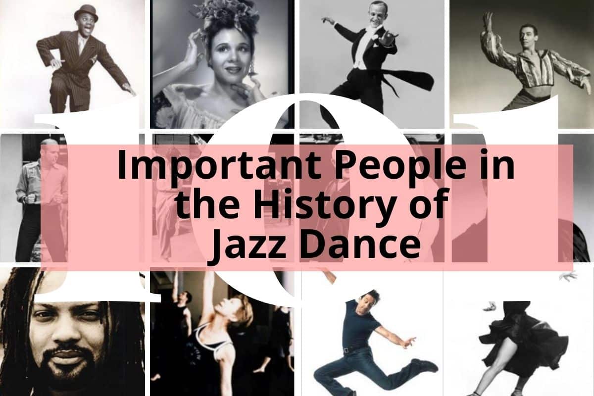 Important people in the history of jazz dance montage with title Important People in History of Jazz Dance