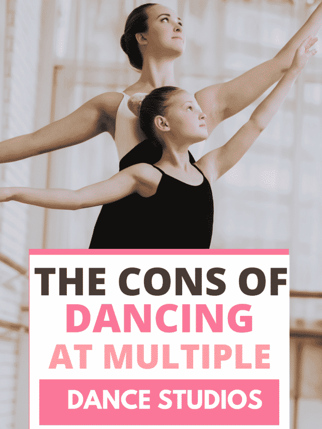The Pros and Cons of Taking Dance or Ballet at Two or More Studios