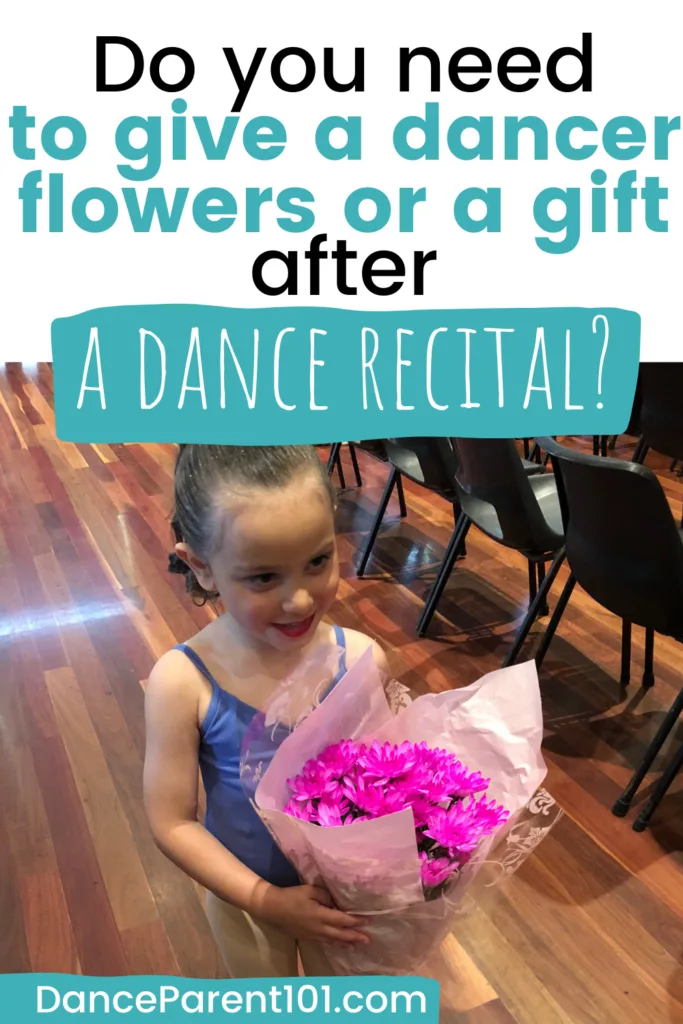 Do you need to give a dancer flowers or a gift after a dance recital?