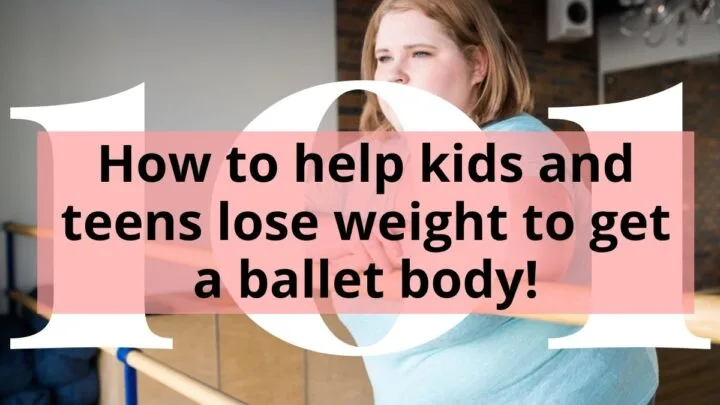 Fat Kid with title How to Help Kids and Teens lose weight to get a ballet body!