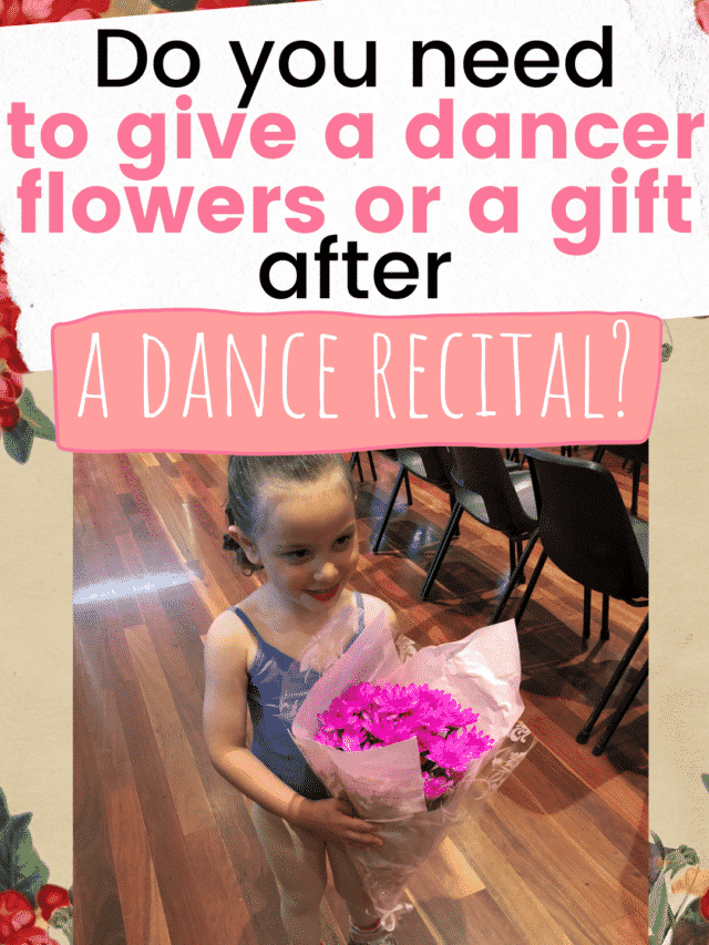 Do you need to give a dancer flowers or a gift after a dance recital?