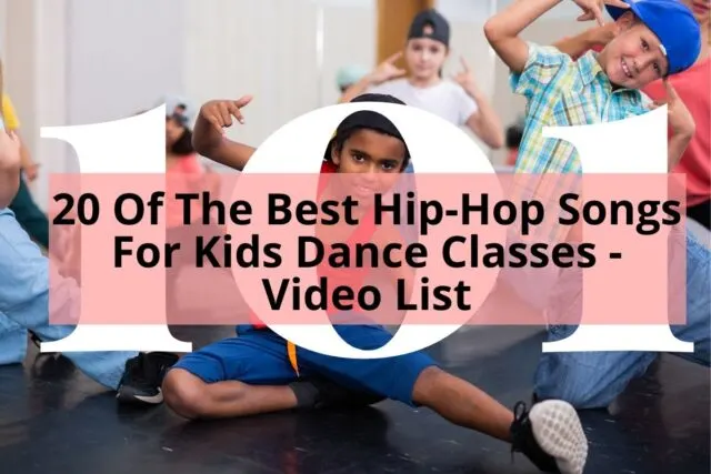 Dance kids doing hip hop dance with title 20 of the Best Hip Hop Songs for Kids Dance Classes