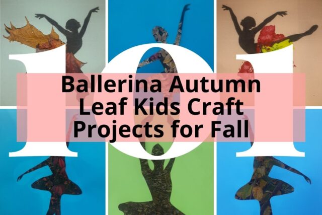 Ballerina Autumn Leaf Craft Projects for Fall