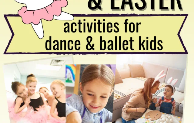 Crafty spring & Easter activities for dance & ballet kids!