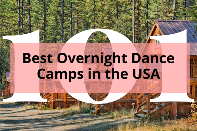 6 Wood Houses With The Title Best Overnight Dance Camps In The USA 101