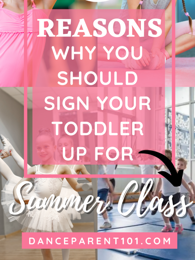 11 Reasons Why You Should Sign Your Toddler Up for Summer Dance Class