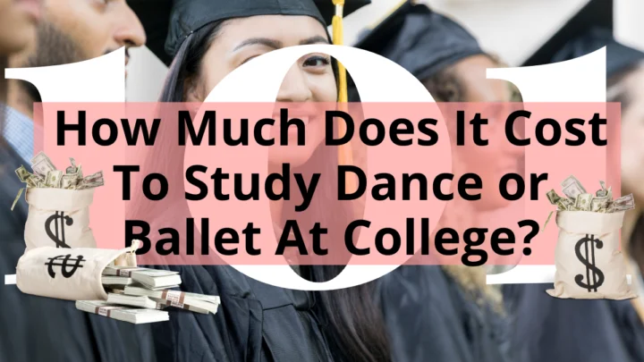 Title Image How Much Does It Cost To Study Dance or Ballet At College?