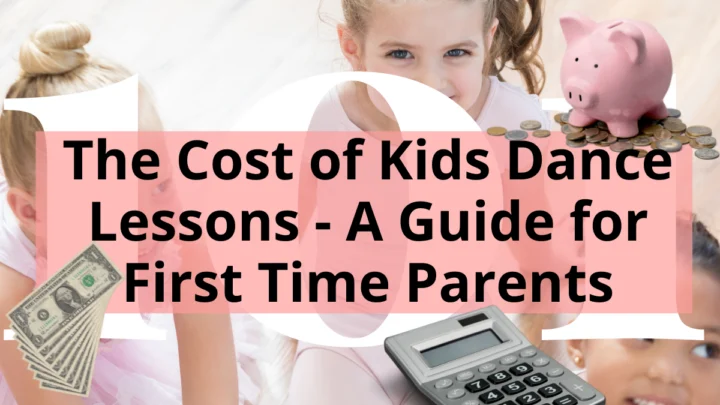 Featured Title Image - The Cost of Kids Dance Lessons - A Guide for First Time Parents